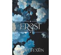 Frost: Book Six in the Tangled Threads series
