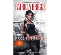 Frost Burned: Mercy Thompson 07: 7