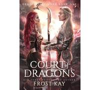 Frost Kay Court of Dragons (Copertina rigida)
