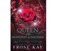 Frost Kay Queen of Monsters and Madness (Copertina rigida) Aermian Feuds