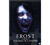 Frost - Portrait Of A Vampire