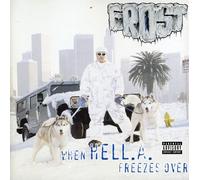 Frost - When Hell.A. Freezes Over