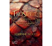 Frostbite. I dragoniani (Vol. 3)