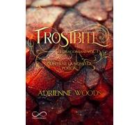 Frostbite. I dragoniani (Vol. 3)