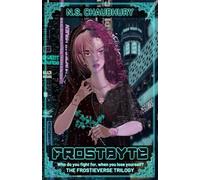 FrostByte: A Desi Cyberpunk Novel
