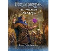 Joseph A. McCullough Frostgrave: The Wizards’ Conclave (Tascabile) Frostgrave