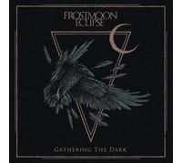 Frostmoon Eclipse - Gathering The Dark [VINYL]