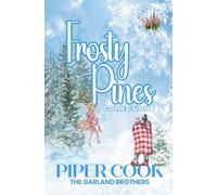 Frosty Pines Collection: The Garland Brothers