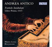 Baldassarri Maria Luisa - Antico: Frottole Intabulate Per Sonare Organi