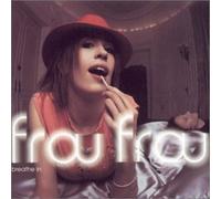 Frou Frou - Beath in