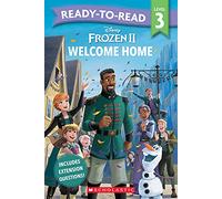 Frozen 2: Welcome Home - Ready-to-Read Level 3 (Disney) (Disney Frozen)