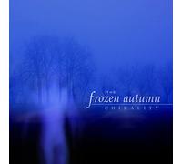 Chirality - Frozen Autumn (The) (Audio Cd)