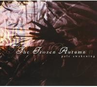 Frozen Autumn The - Pale Awakening