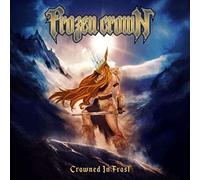 Frozen Crown Crowned in Frost (CD) Album Digipak