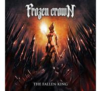 Frozen Crown The Fallen King Limited Album Digipak