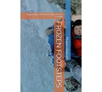 FROZEN FOOTSTEPS: Legendary Christmas Hikes Across Europe