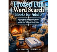 Frozen Fun Word Search Book for Adults: Relaxing Word find Puzzles with over 700 Unique Winter-Themed words to keep you warm and cozy during the Winter