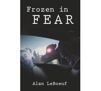 Frozen in Fear: 2