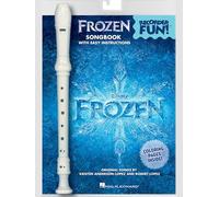 Frozen - Recorder Fun! Pack with Songbook and Instrument: Songbook with Easy Instructions