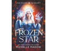 Frozen Star (Star Touched: Fae Bound 7)