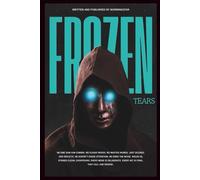 FROZEN TEARS: Part -1 Morningstar's curse