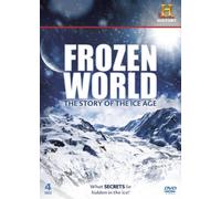 Frozen World - The Story of the Ice Age