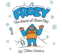 FROZY The Secret of Snow Play