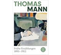 Frühe Erzählungen 1893-1912