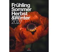 Frühling, Sommer, Herbst & Winter Kalender 2027 | Minimalistischer Natur-Kalender im großen Hochformat (50x66 cm) | Im Wandel der Jahreszeiten