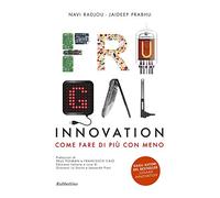 Frugal innovation. Come fare di più con meno: 1