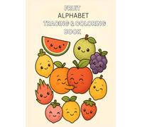 Fruit Alphabet Tracing and Coloring Book