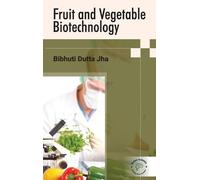 Fruit and Vegetable Biotechnology (Edition1)