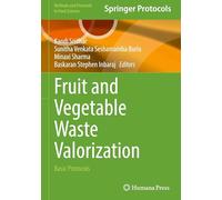 Fruit and Vegetable Waste Valorization: Basic Protocols