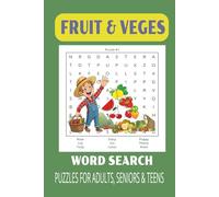 Fruit and Vegetables Word Search Puzzle Book: Word Searches with Easy-to-Read Print about Fruit and Vegetables | 6x9 inches, 110 pages |50+ puzzles...Gift for Vacation, Holidays and Free times
