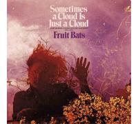 Fruit Bats Sometimes a Cloud Is Just a Cloud: Slow Growers, Sleeper H (Vinyl LP)