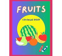 Fruit Coloring Book
