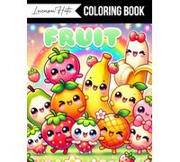 Fruit Coloring Book: A Sweet and Colorful Artistic Experience