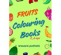 Fruit Coloring Book for Kids Ages 3-6