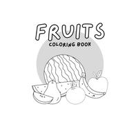 Fruit Colouring Book
