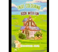 FRUIT COLOURING BOOK WITH FUN