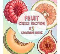 Fruit cross section #2: coloring book