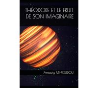 FRUIT D’UN IMAGINAIRE