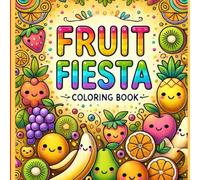 Fruit Fiesta: Coloring book