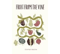 Fruit From the Vine