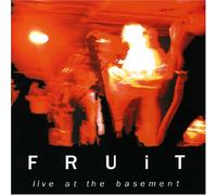 Fruit - Live at The Basement [Import]