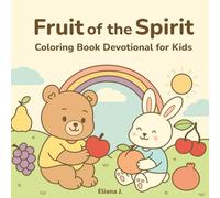 Fruit of the Spirit: Coloring Book Devotional for Kids