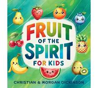 Fruit of the Spirit for KIDS