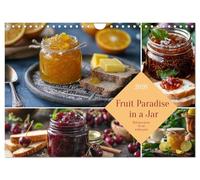 Fruit Paradise in a Jar (Wall Calendar 2026 DIN A4 landscape), CALVENDO 12 Month Wall Calendar: Delicious, sweet and from our own garden - jams and marmalades