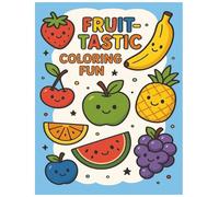 FRUIT-TASTIC: COLORING FUN!