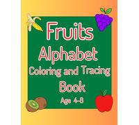 Fruits Alphabet Coloring and Tracing Book